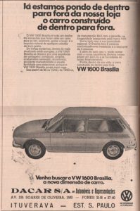 Publicidade veiculada no jornal Tribuna de Ituverava no ano de 1973, no lançamento da VW 1600 Brasília, que era um dos veículos mais modernos da época e, desejo de consumo da população